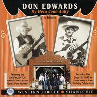 Don Edwards - My Hero Gene Autry - A Tribute